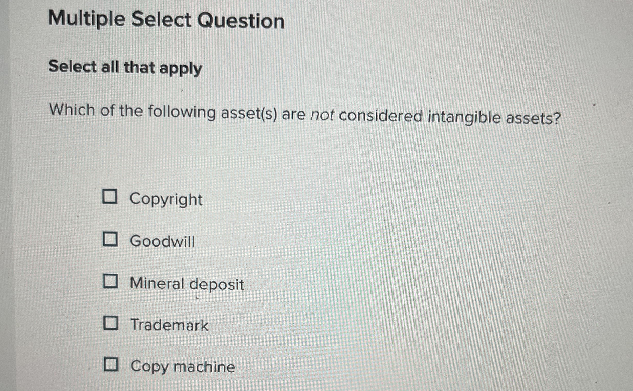  Multiple Select Question Select all that apply Which of the following
