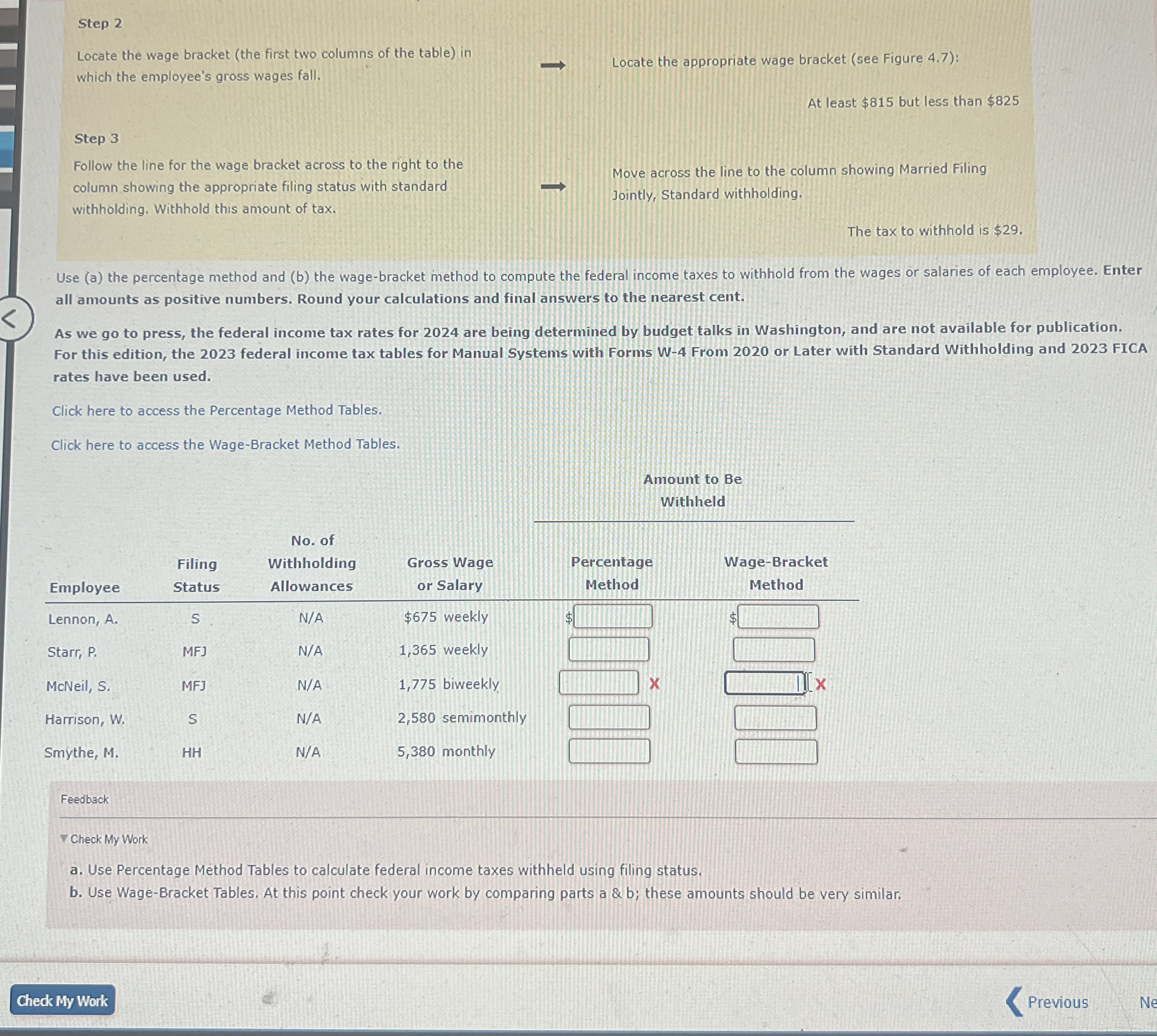  Step 2 Locate the wage bracket (the first two columns of
