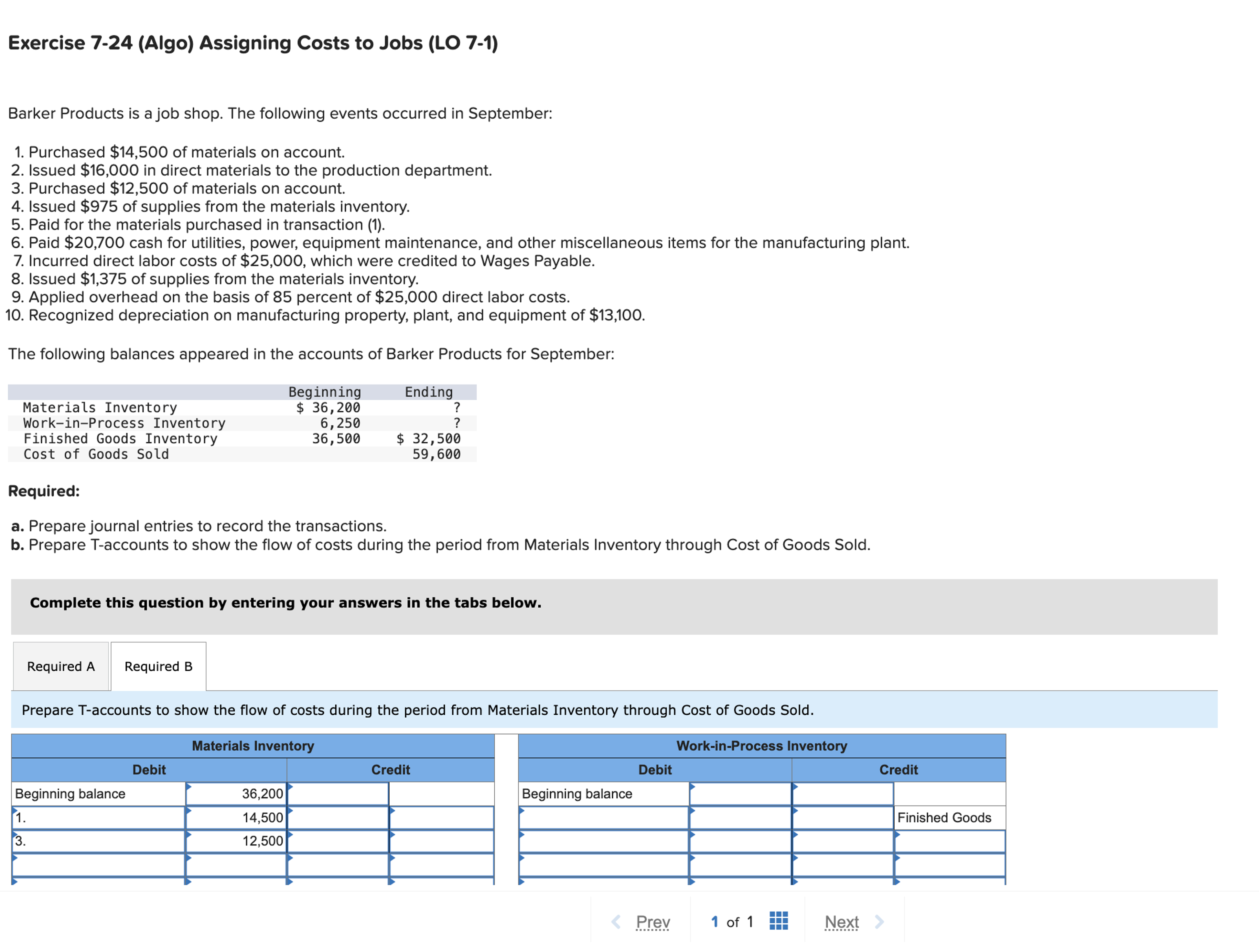  Exercise 7-24(Algo) Assigning Costs to Jobs (LO 7-1) Barker Products is
