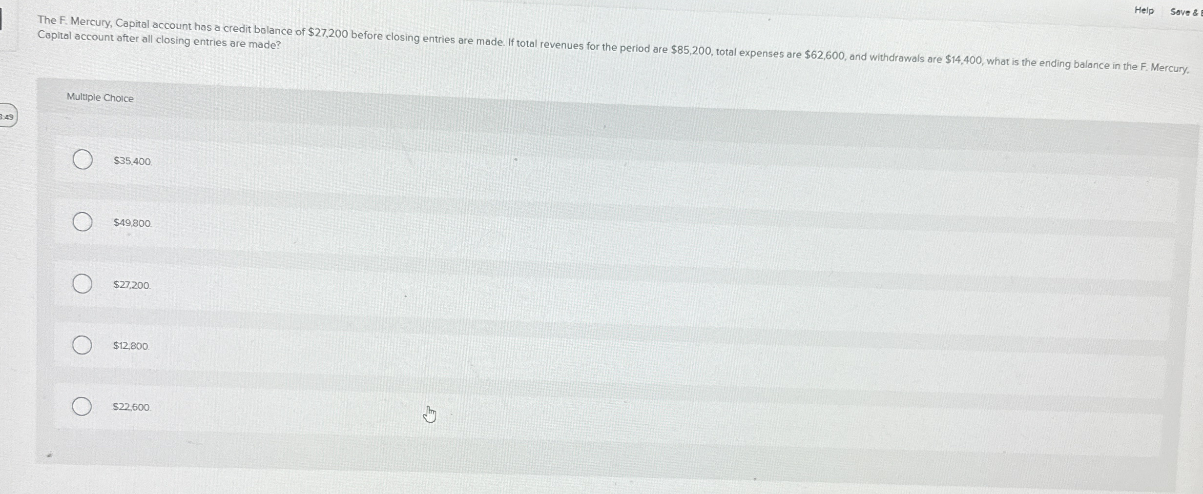  Capital account after all closing entries are made? Multuple Choice $35,400
