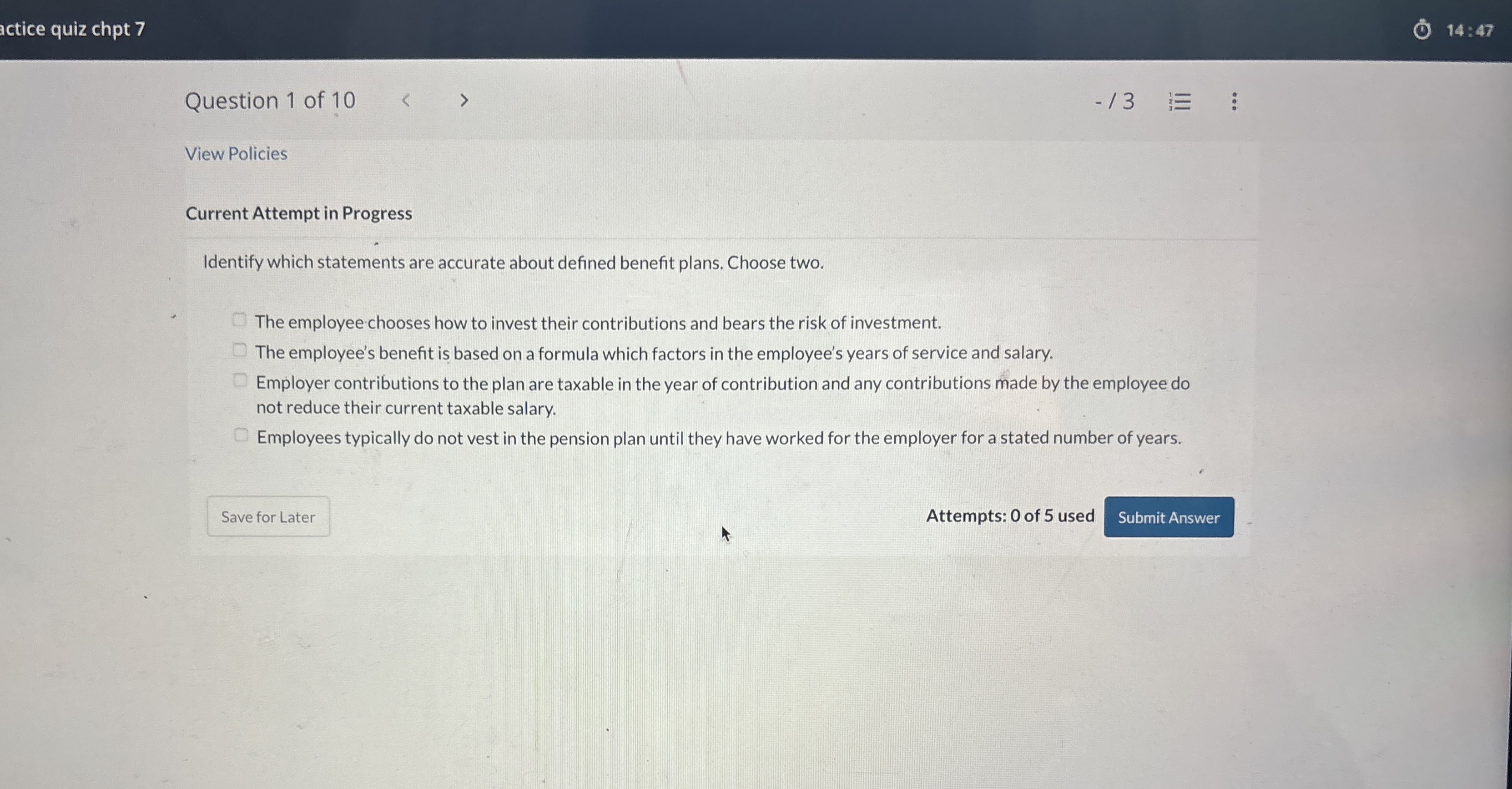  Current Attempt in Progress Identify which statements are accurate about defined