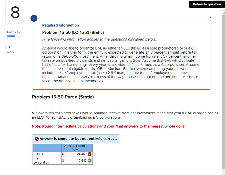  The Last answer for cash flow for an LLC was wrong!
