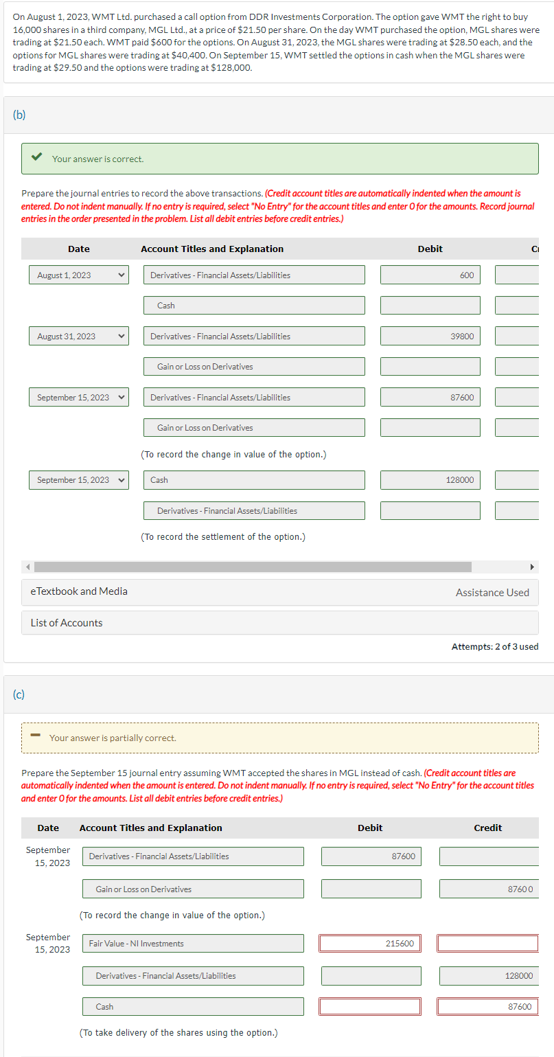  On August 1,2023, WMT Ltd. purchased a call option from DDR