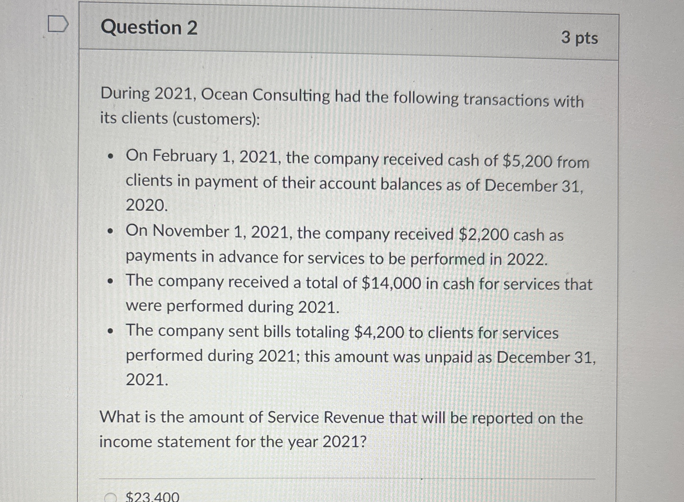  Question 2 During 2021, Ocean Consulting had the following transactions with