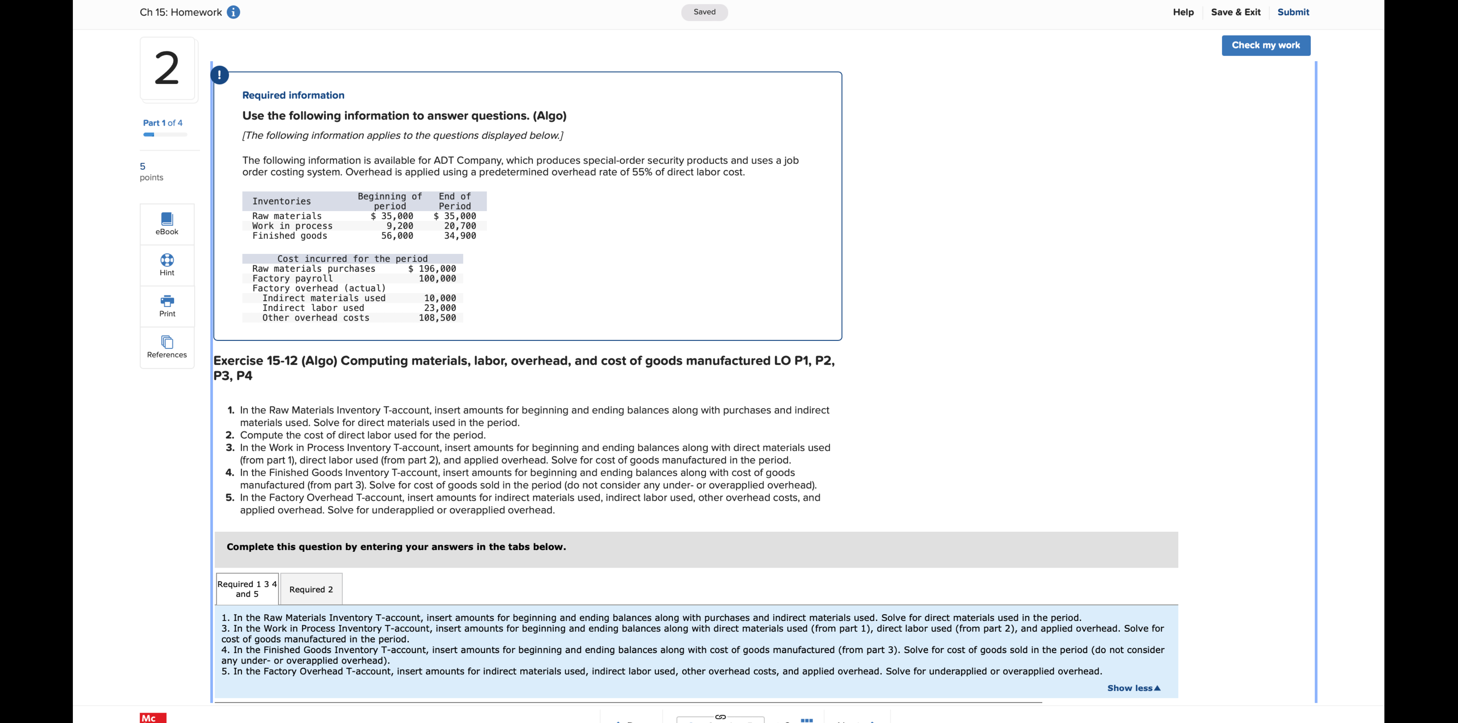  Required information (! Required information Use the following information to answer
