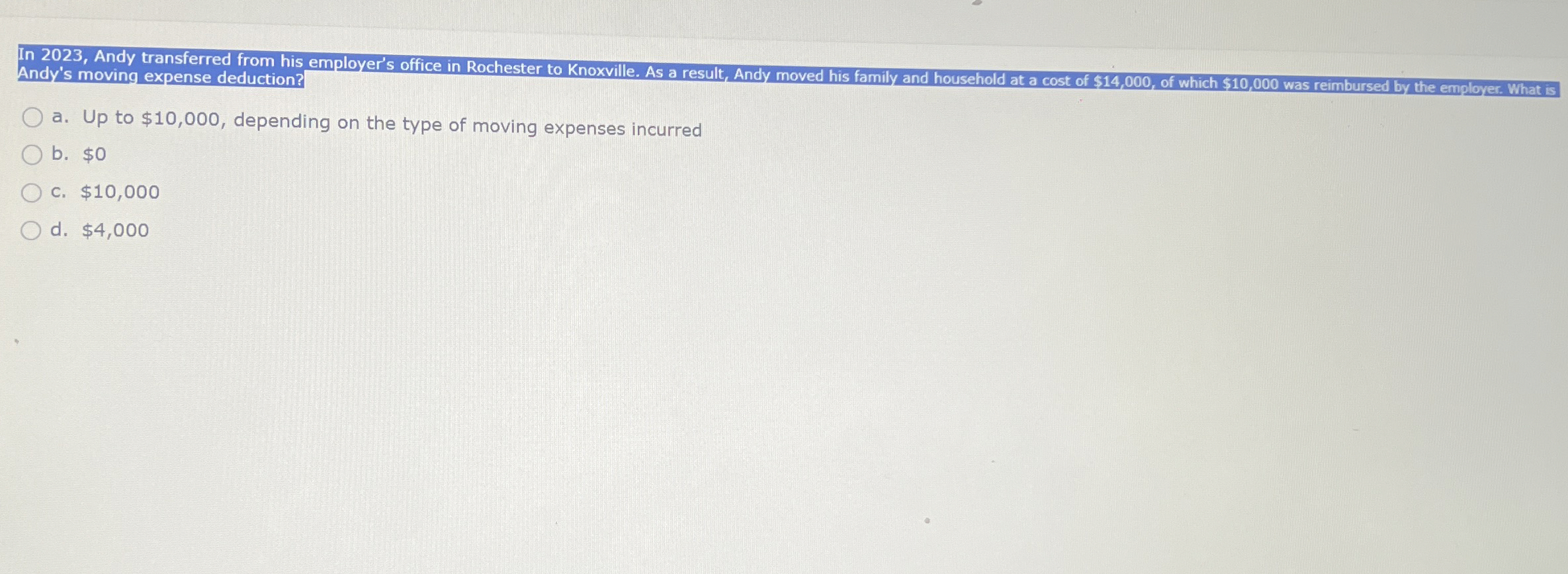  In 2023, Andy transferred from his employer's office in Rochester to