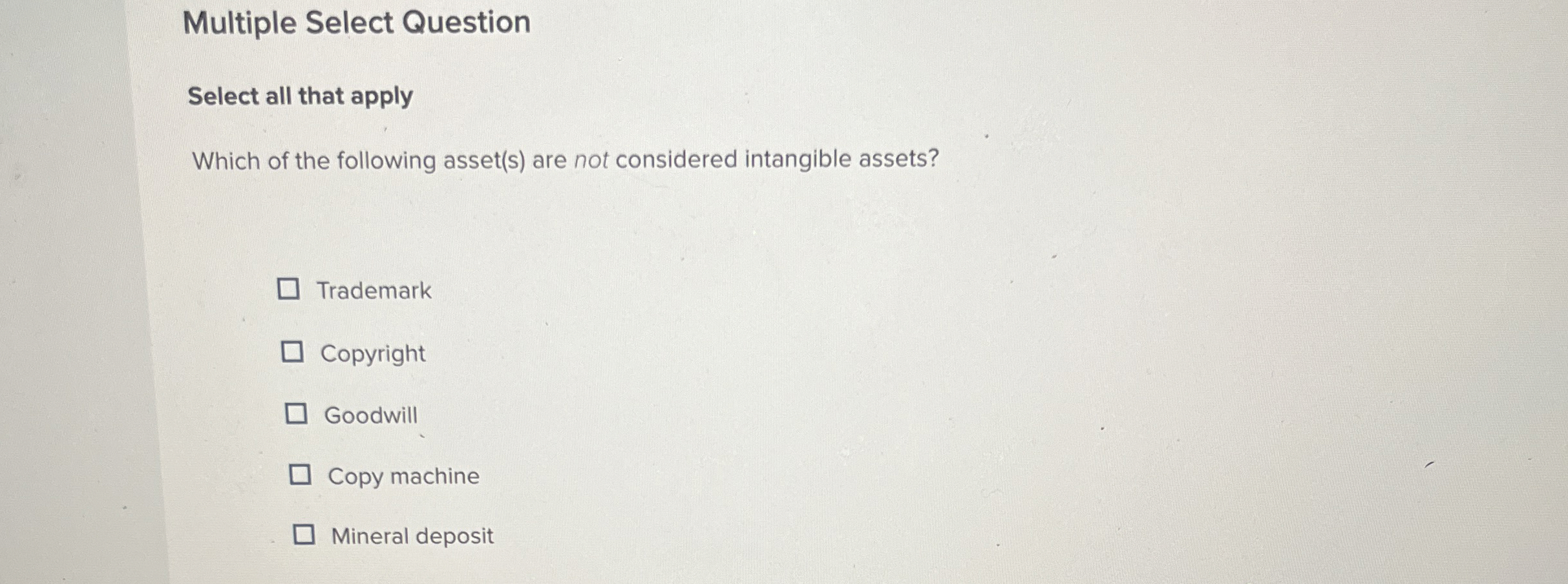  Multiple Select Question Select all that apply Which of the following