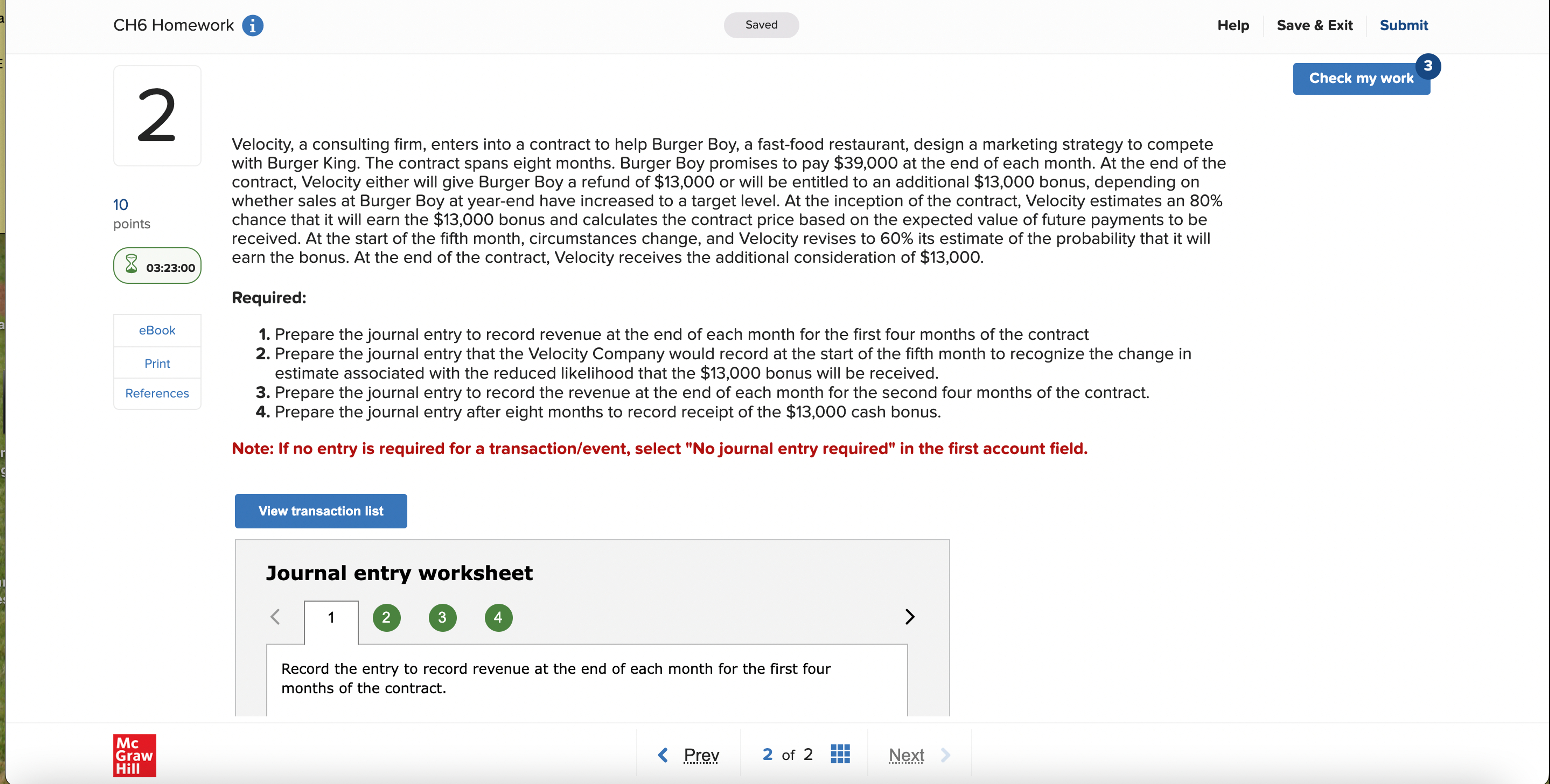  2 points 03:23:00 eBook Print References Velocity, a consulting firm, enters