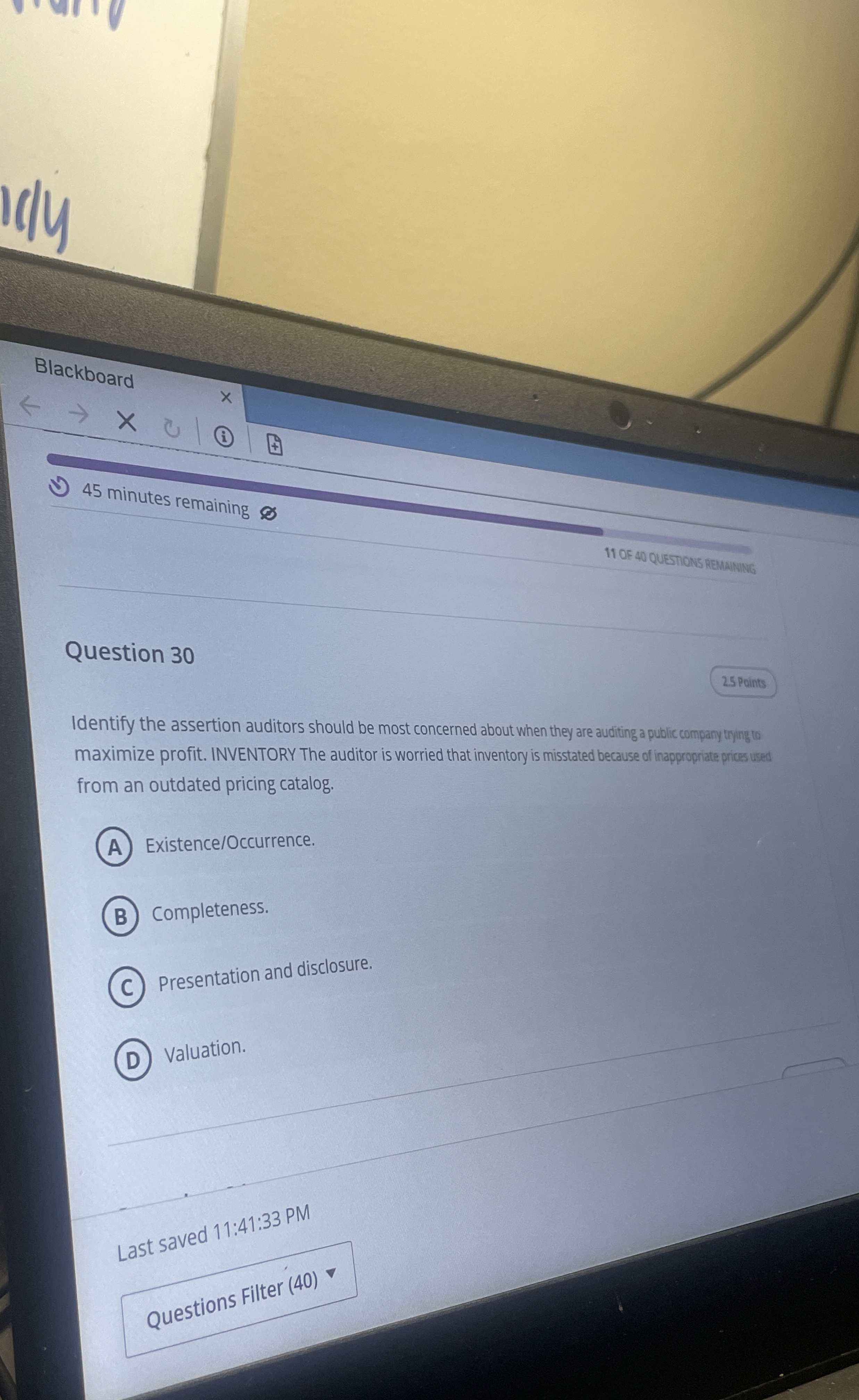  Question 30 Identify the assertion auditors should be most concerned about