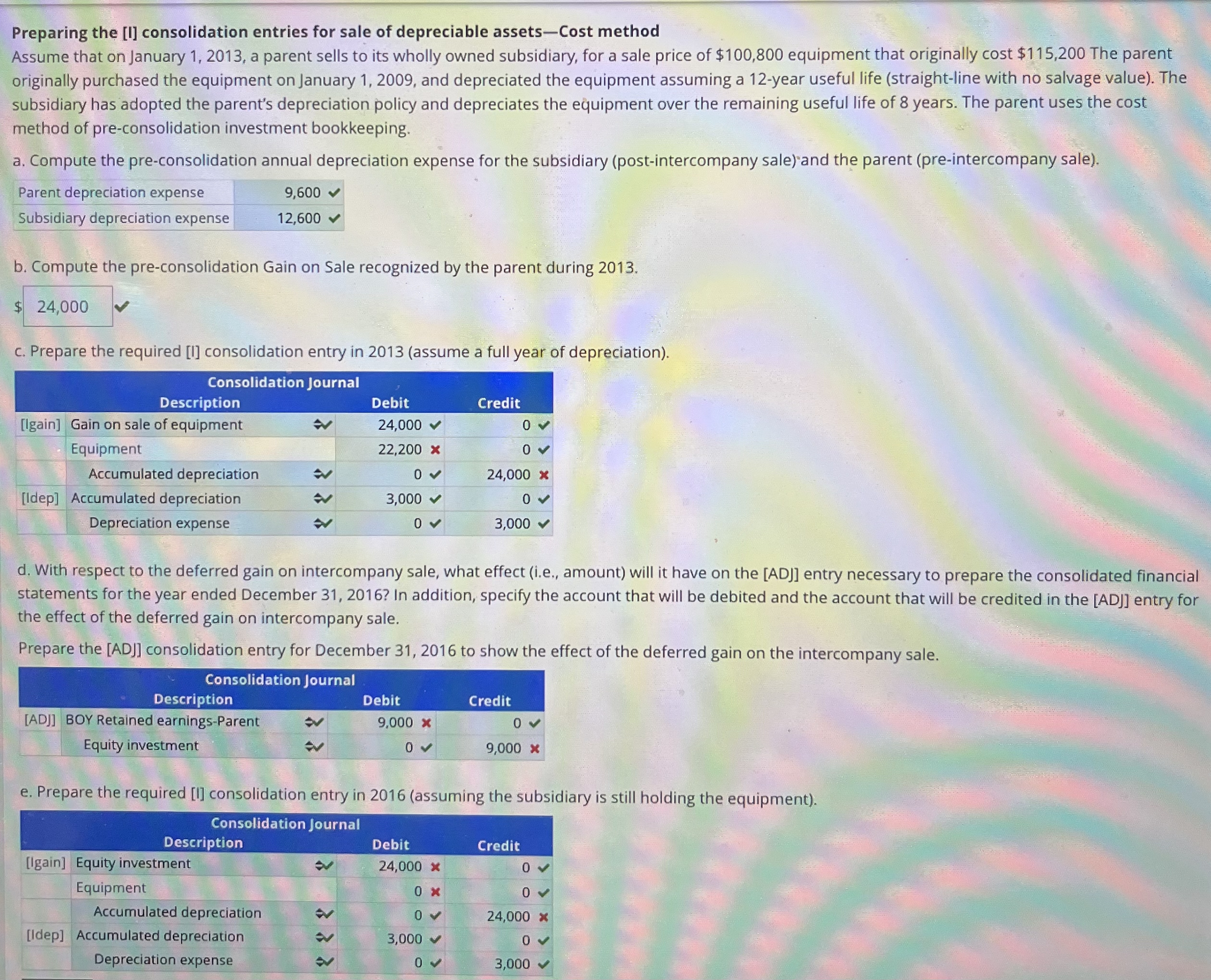  Please help with the questions with red X's 