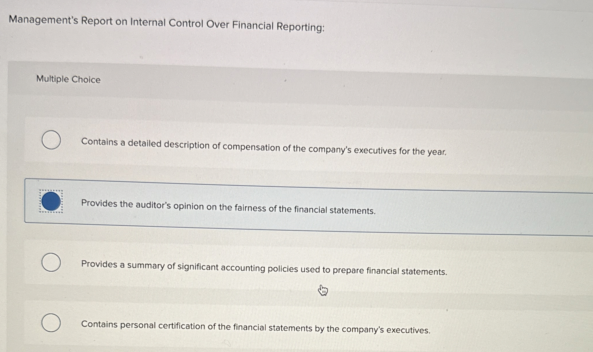 Management's Report on Internal Control Over Financial Reporting: Multiple Choice Contains