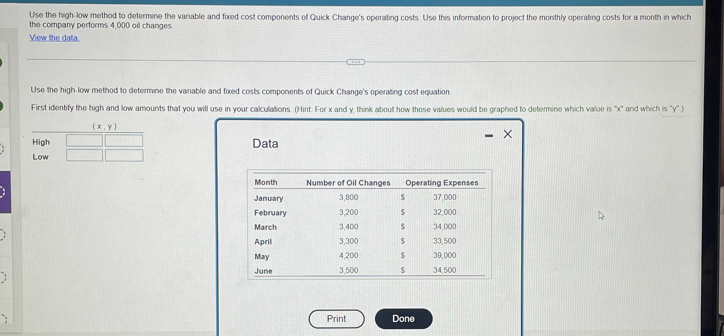  Use the high-low method to determine the variable and fixed cost