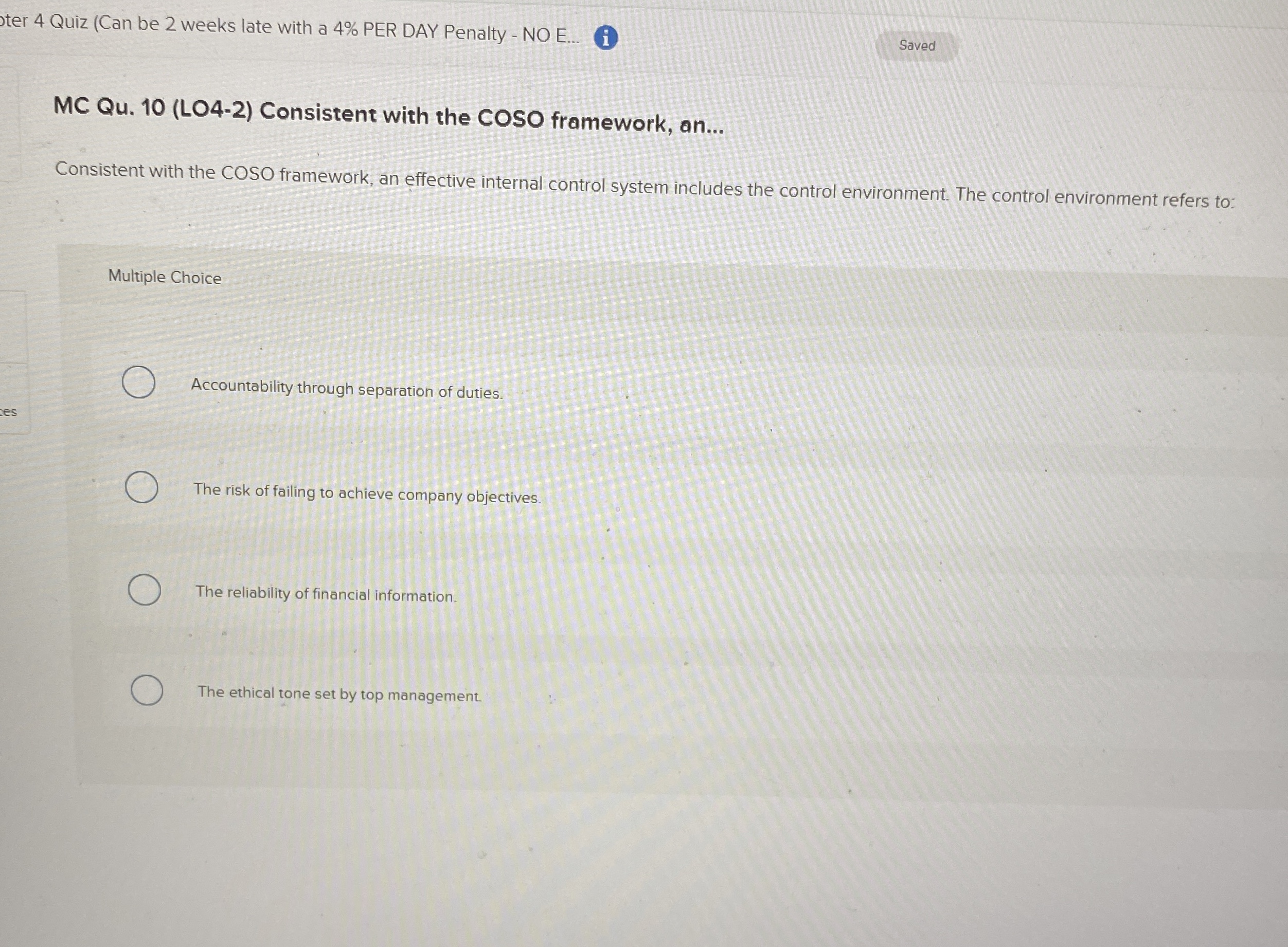  MC Qu.10(LO4-2) Consistent with the COSO framework, an... Consistent with the