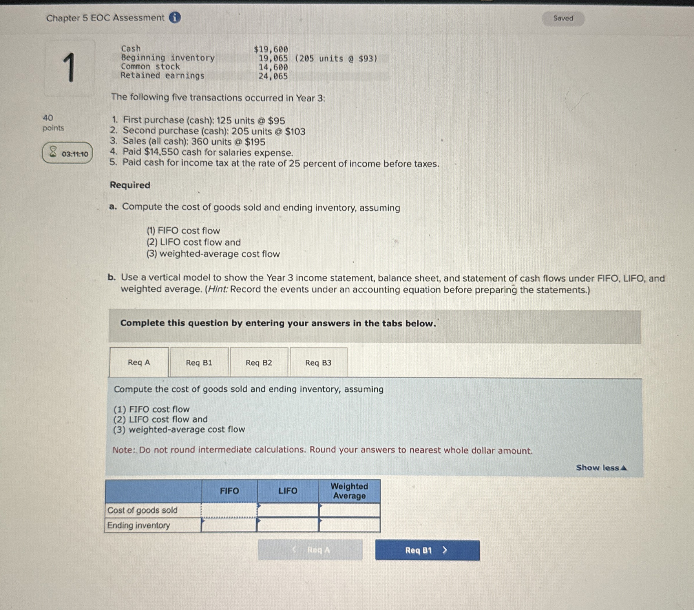  Chapter 5 EOC Assessment 1 40 points 03:11:10 \table[[Cash,$19,600 