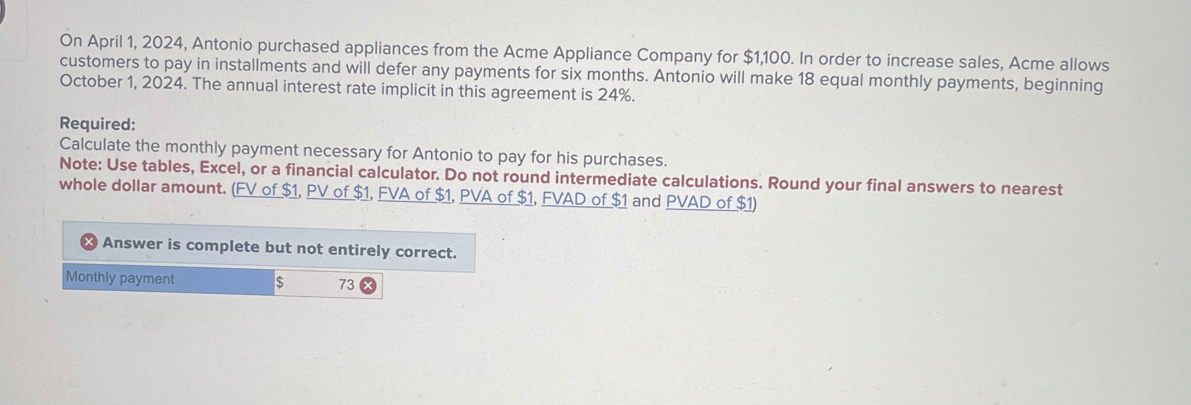  On April 1,2024, Antonio purchased appliances from the Acme Appliance Company