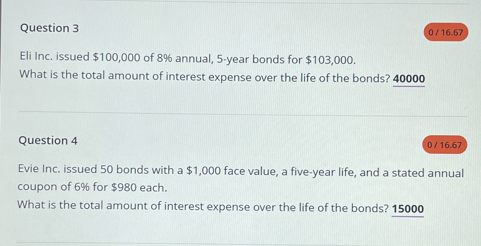  Question 3 Eli Inc. issued $100,000 of 8% annual, 5-year bonds