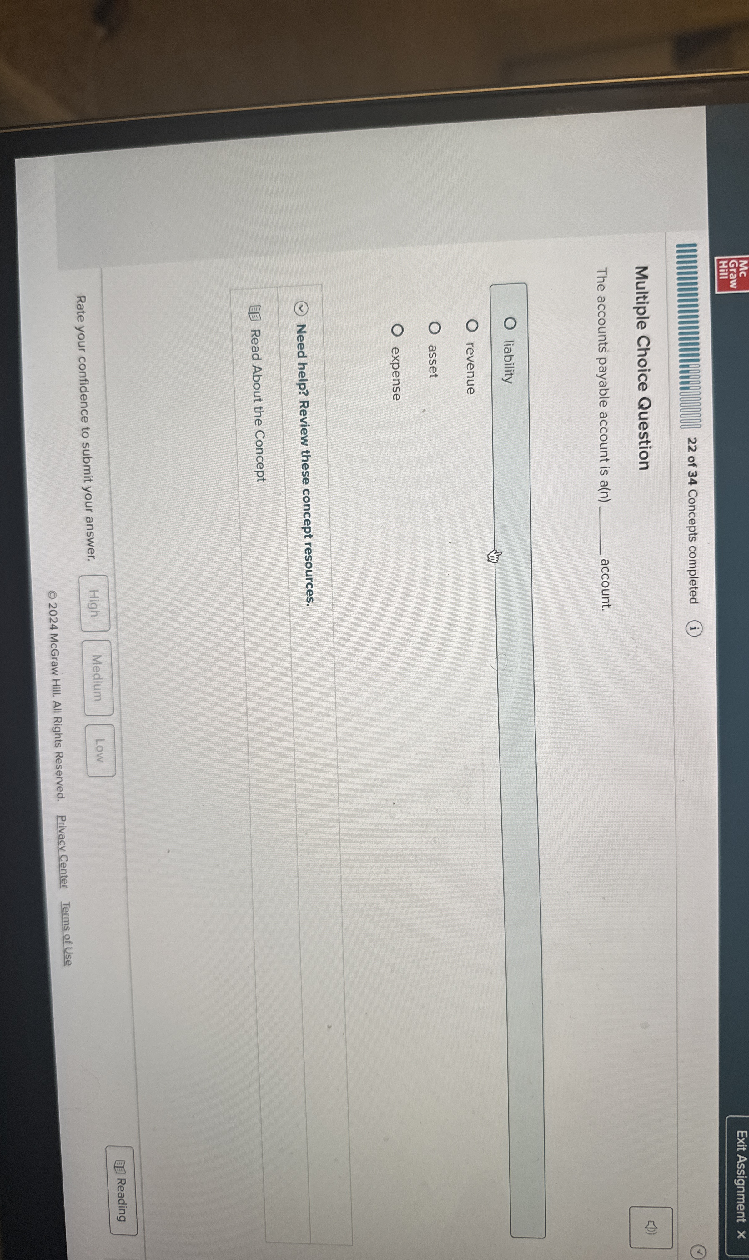  Multiple Choice Question The accounts payable account is a(n) account. liability