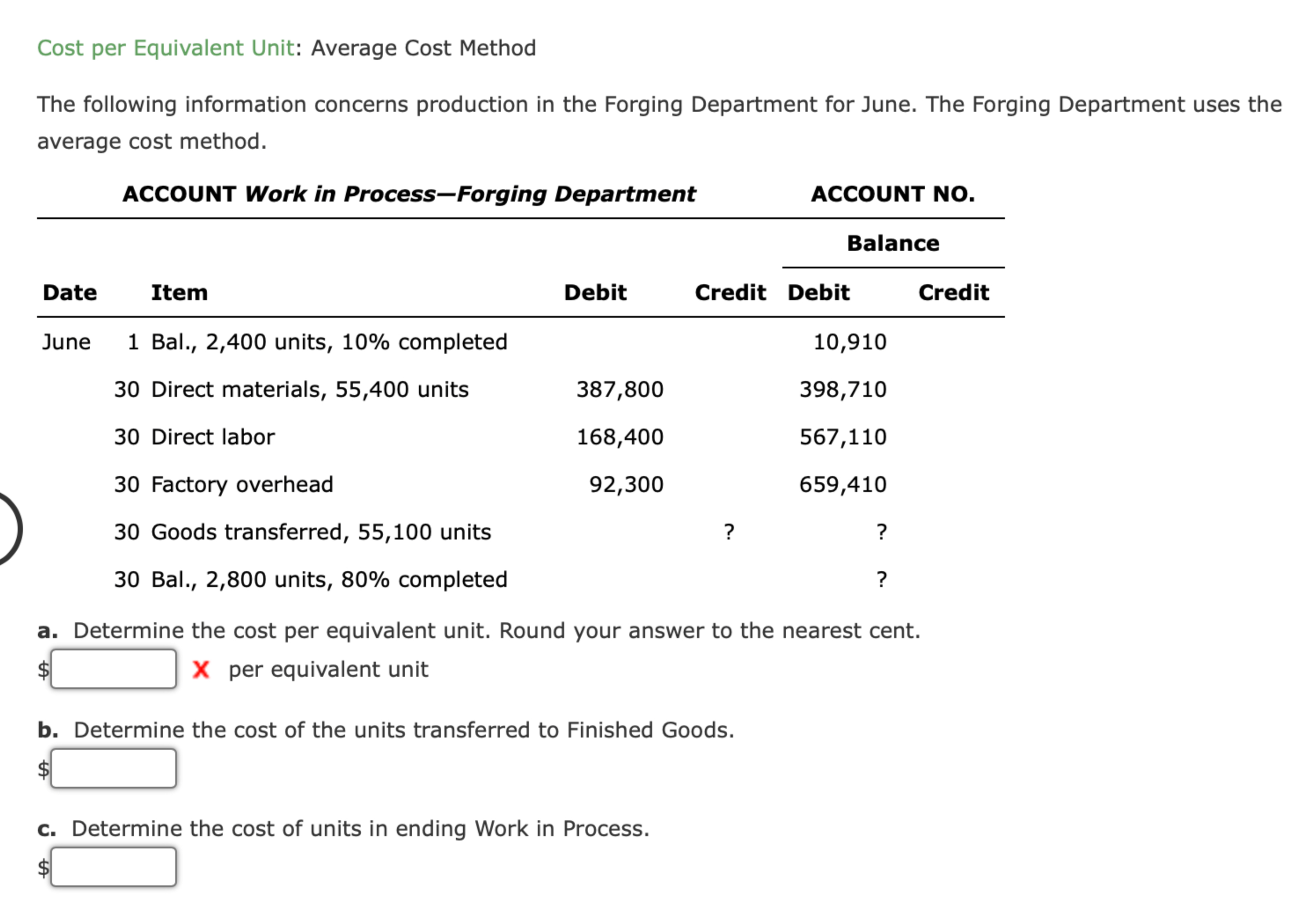  Cost per Equivalent Unit: Average Cost Method The following information concerns