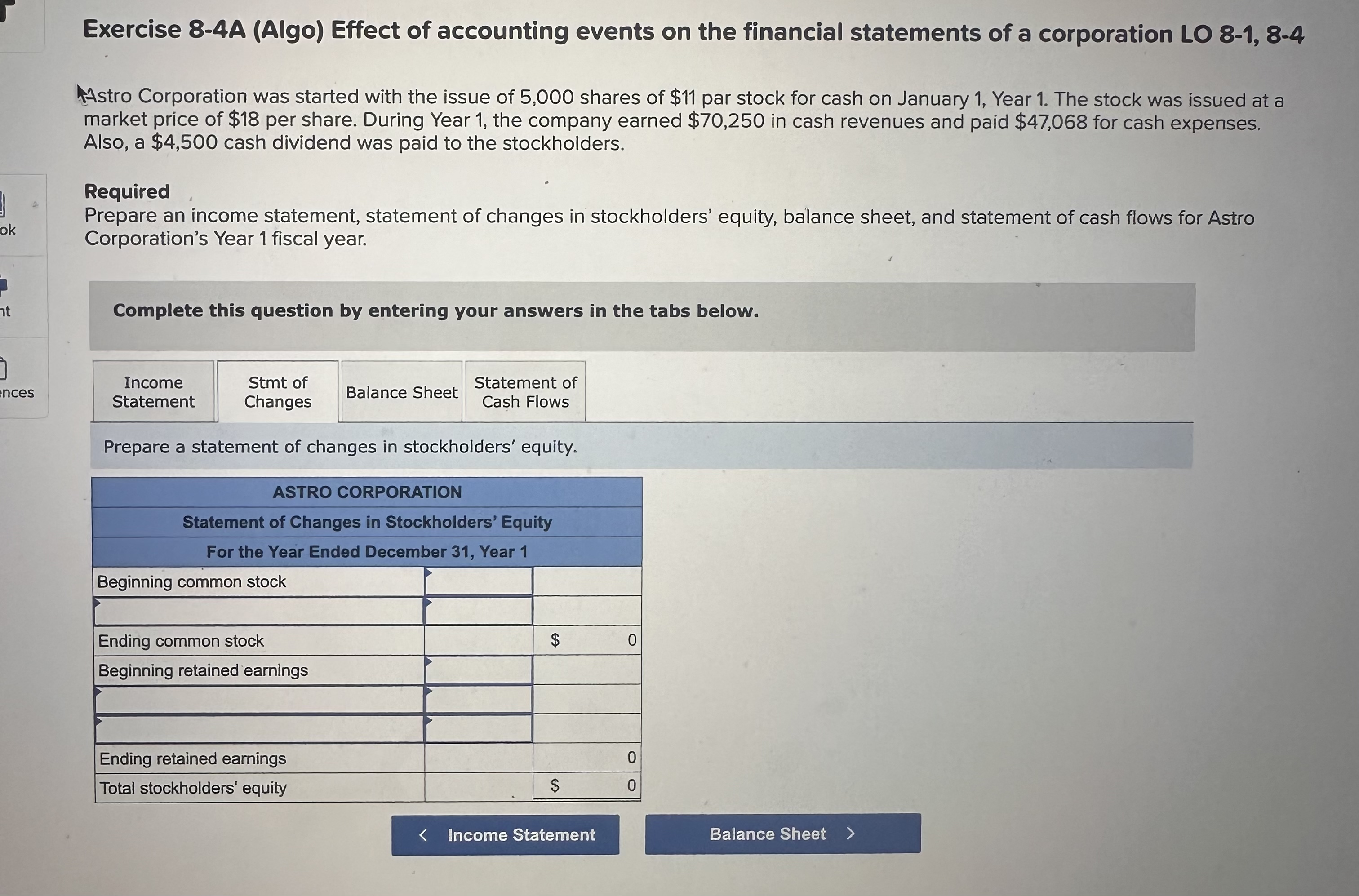  Exercise 8-4A (Algo) Effect of accounting events on the financial statements