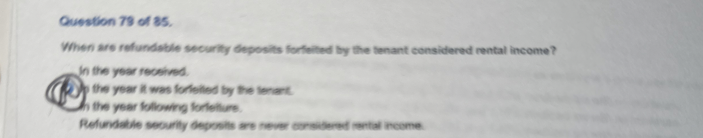  Question 73 of 35. When are refundable security deposits forfitited by