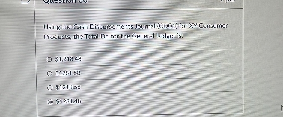  Using the Gash Disbursements Journal (CD01) for XY Consumer Products, the