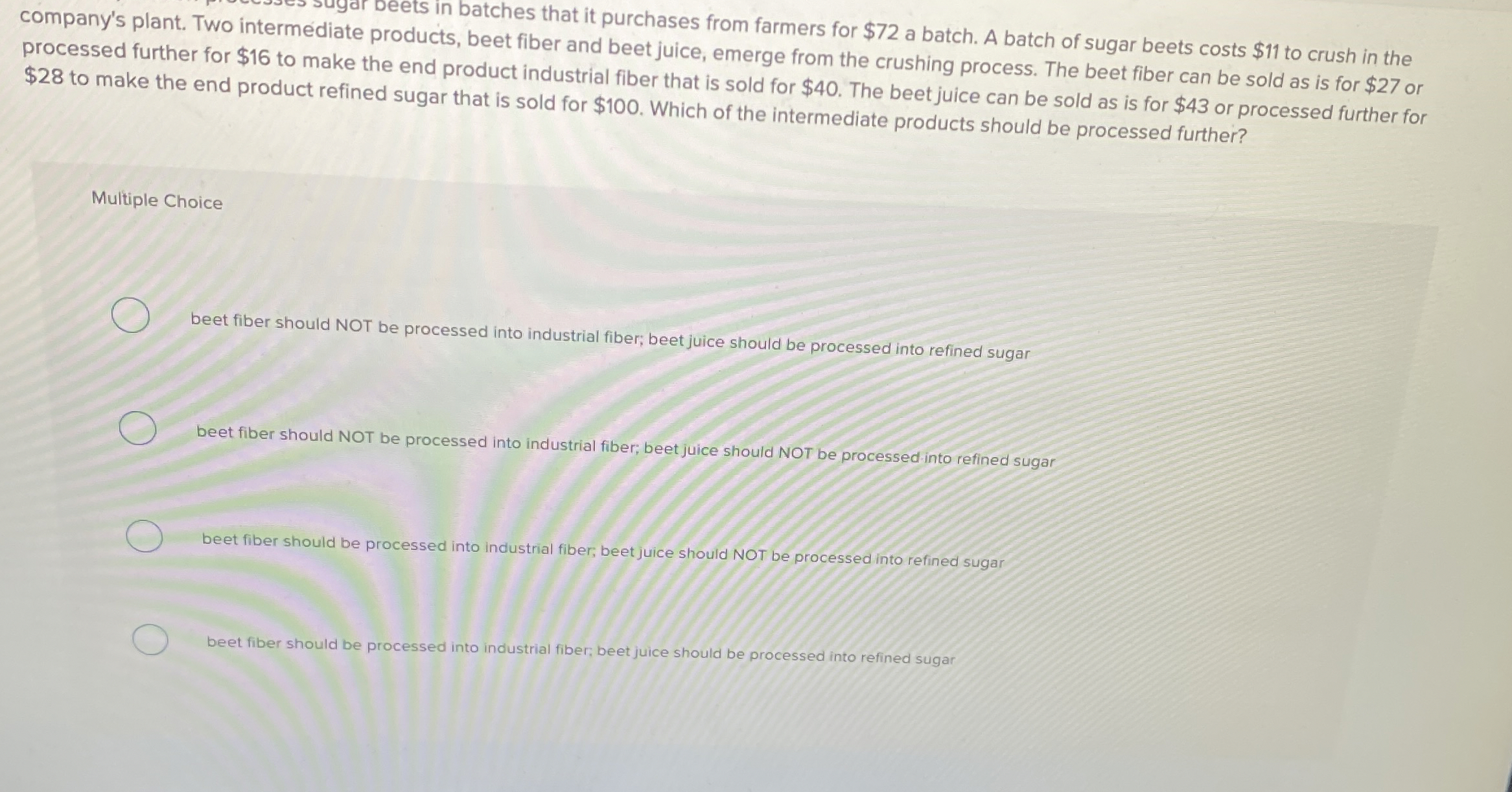  formes formers $72 a batch. A batch of sugar beets costs