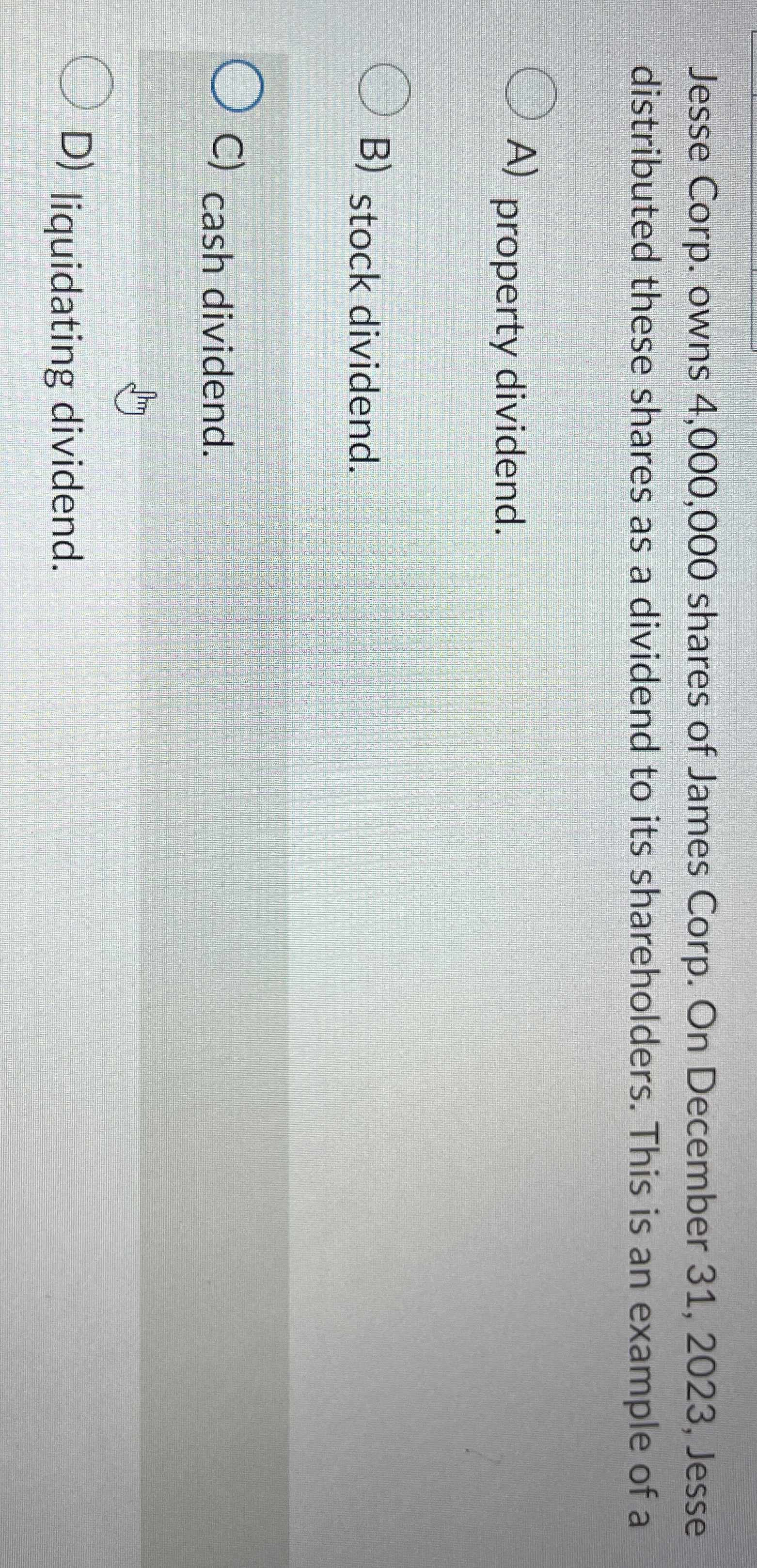  Jesse Corp. owns 4,000,000 shares of James Corp. On December 31,2023,