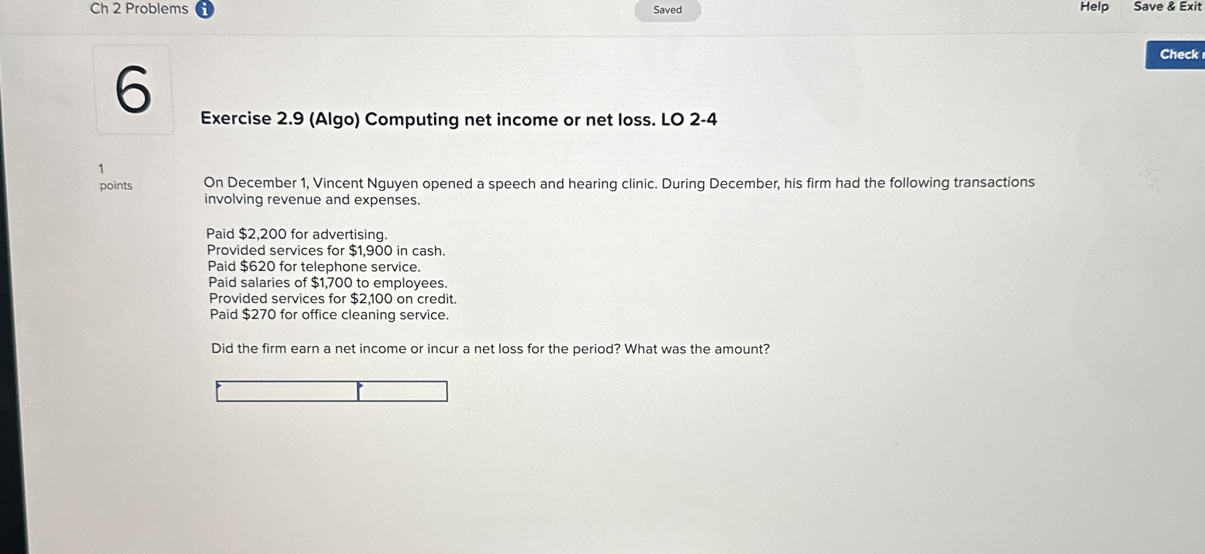  Ch 2 Problems Saved Help Save & Exit Exercise 2.9(Algo) Computing