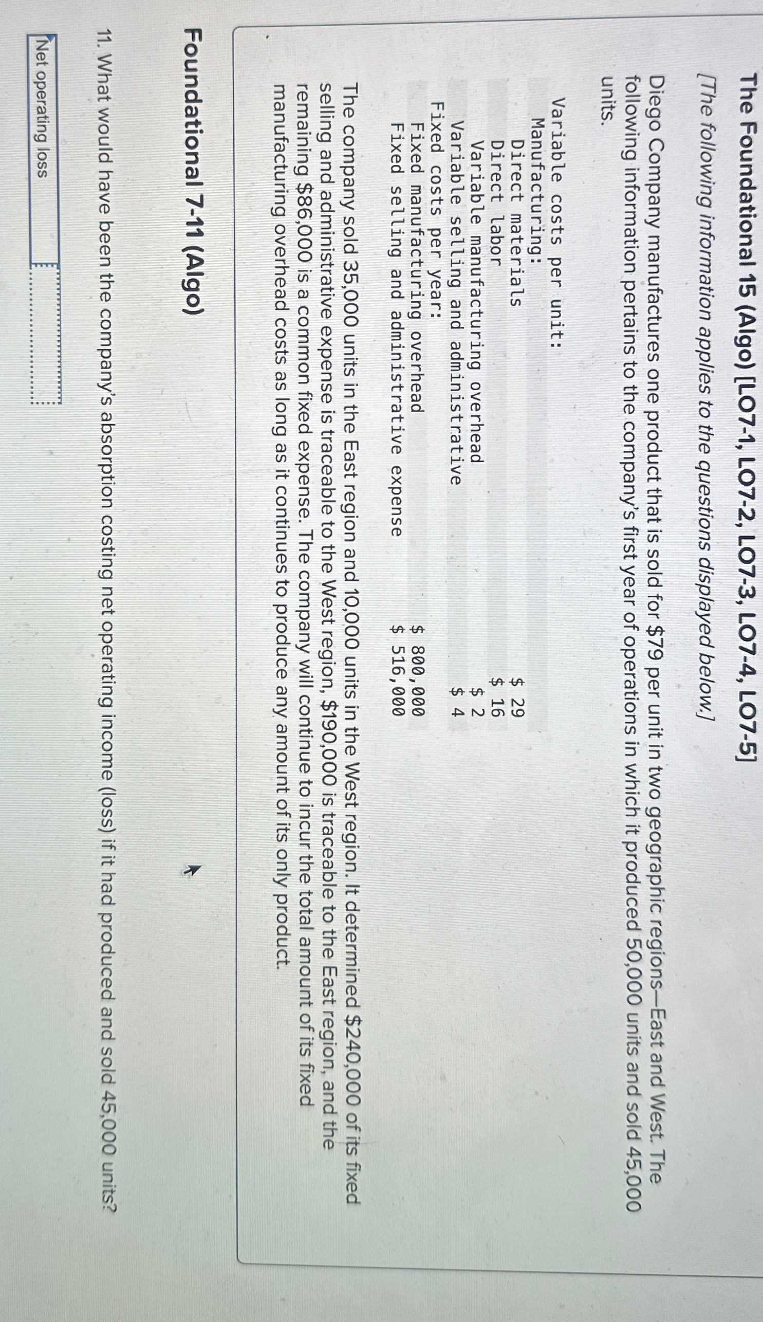  The Foundational 15(Algo)[LO7-1, LO7-2, LO7-3, LO7-4, LO7-5] [The following information applies