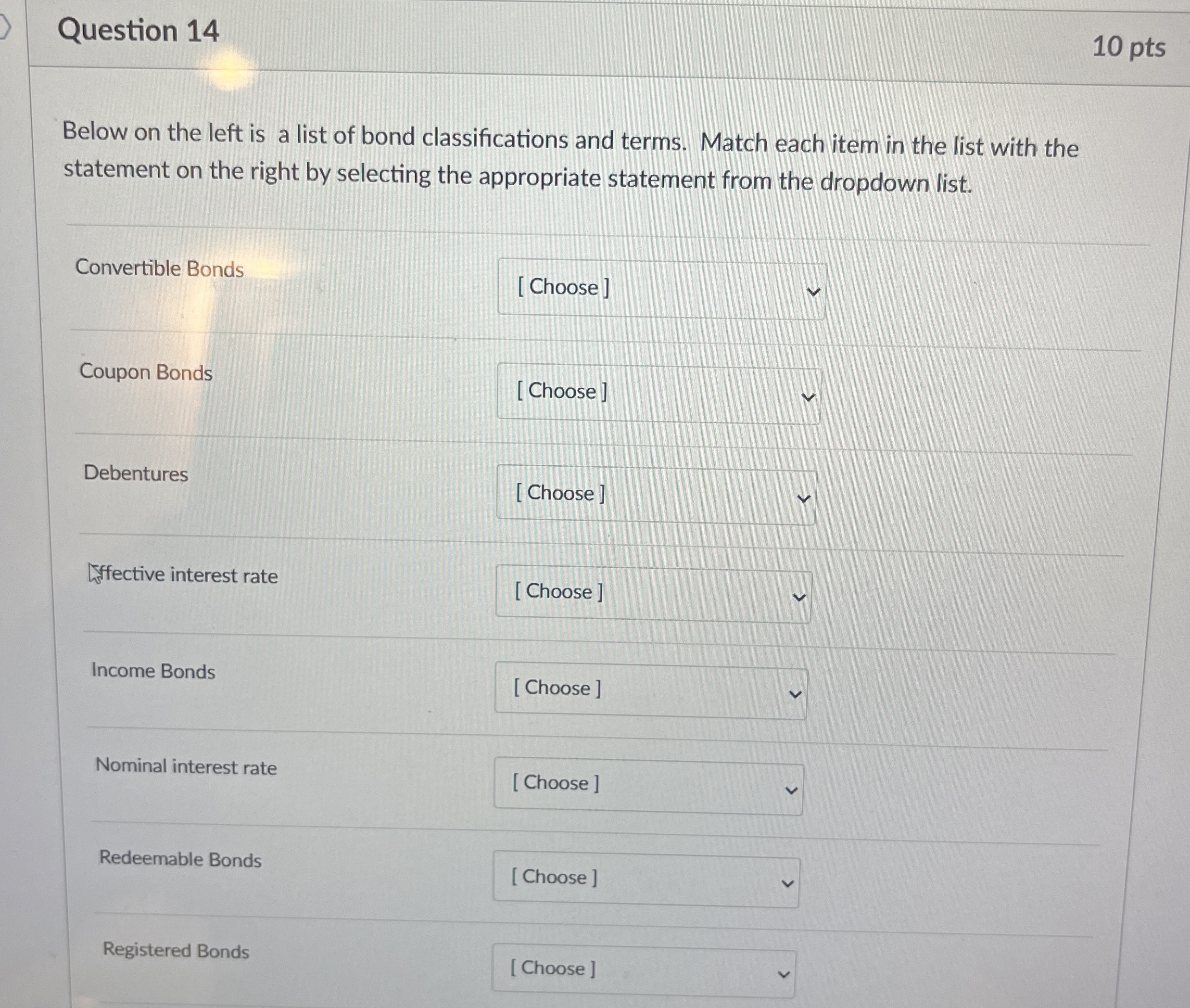  Question 14 Below on the left is a list of bond
