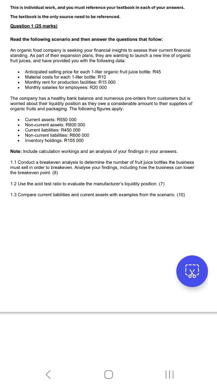  This is individual work, and you must reference your textbook in