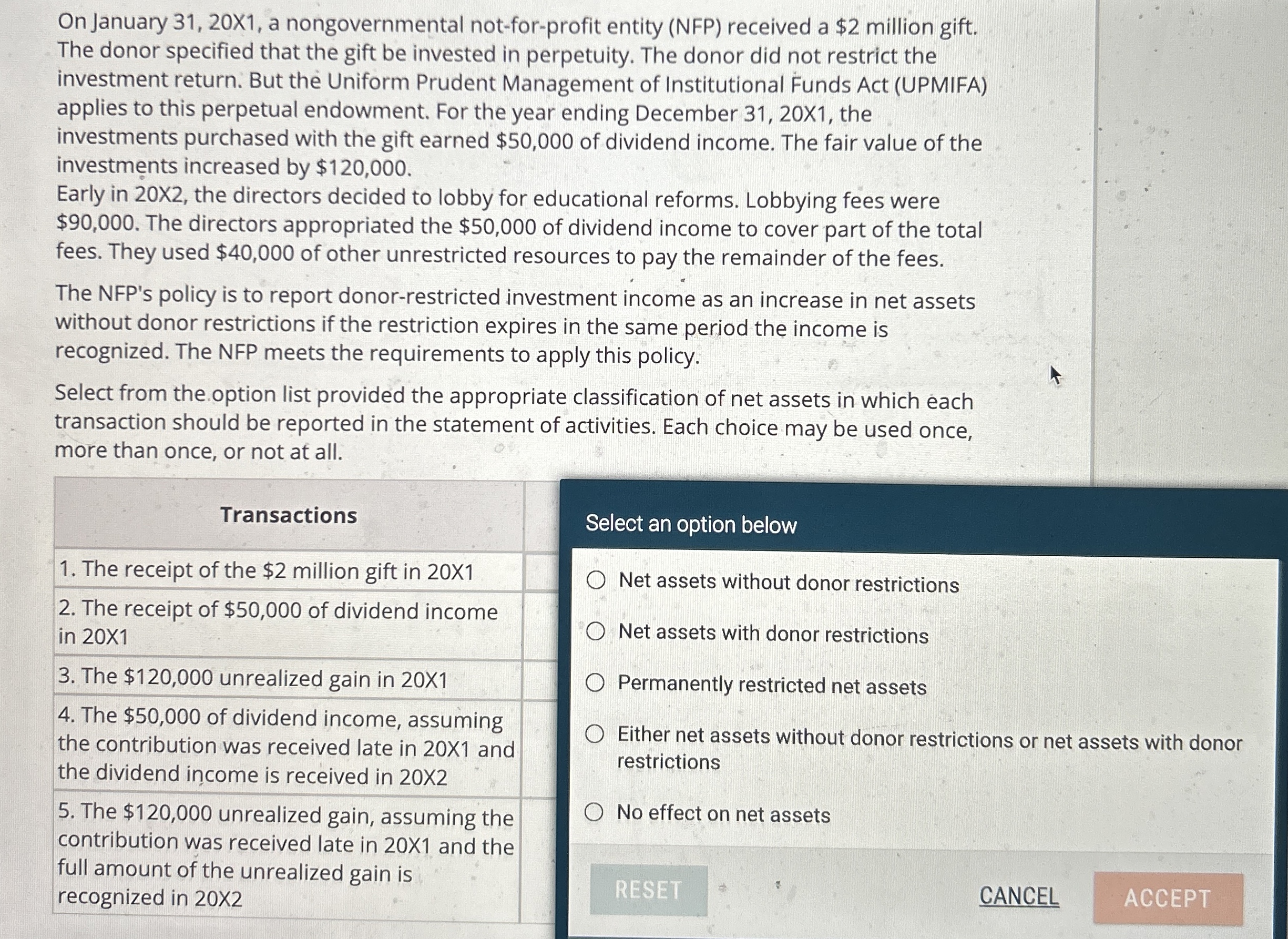  On January 31,20X1, a nongovernmental not-for-profit entity (NFP) received a $2