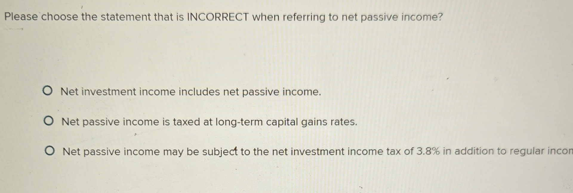  Please choose the statement that is INCORRECT when referring to net