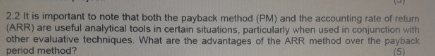  2.2 It is important to note that both the payback method