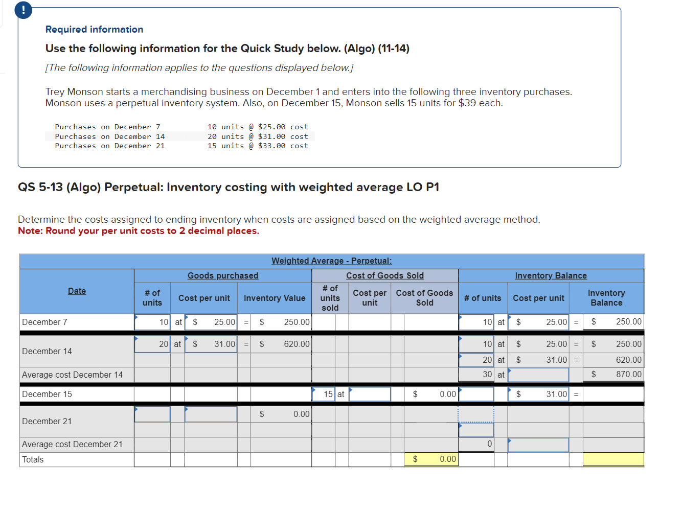  ! Required information Use the following information for the Quick Study