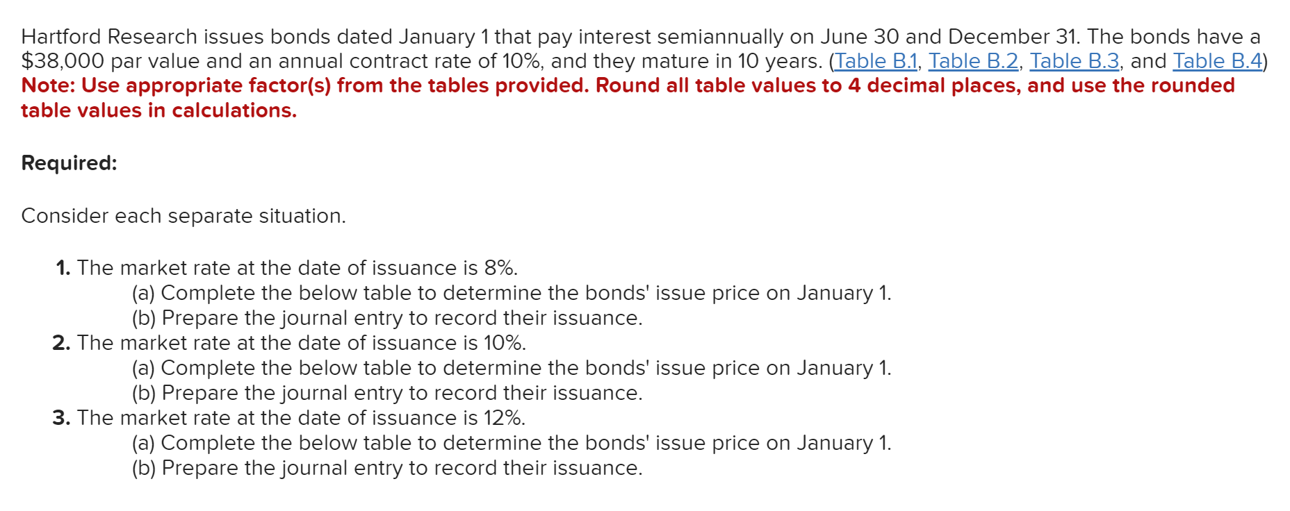  d Complete the below table to determine the bonds' issue price