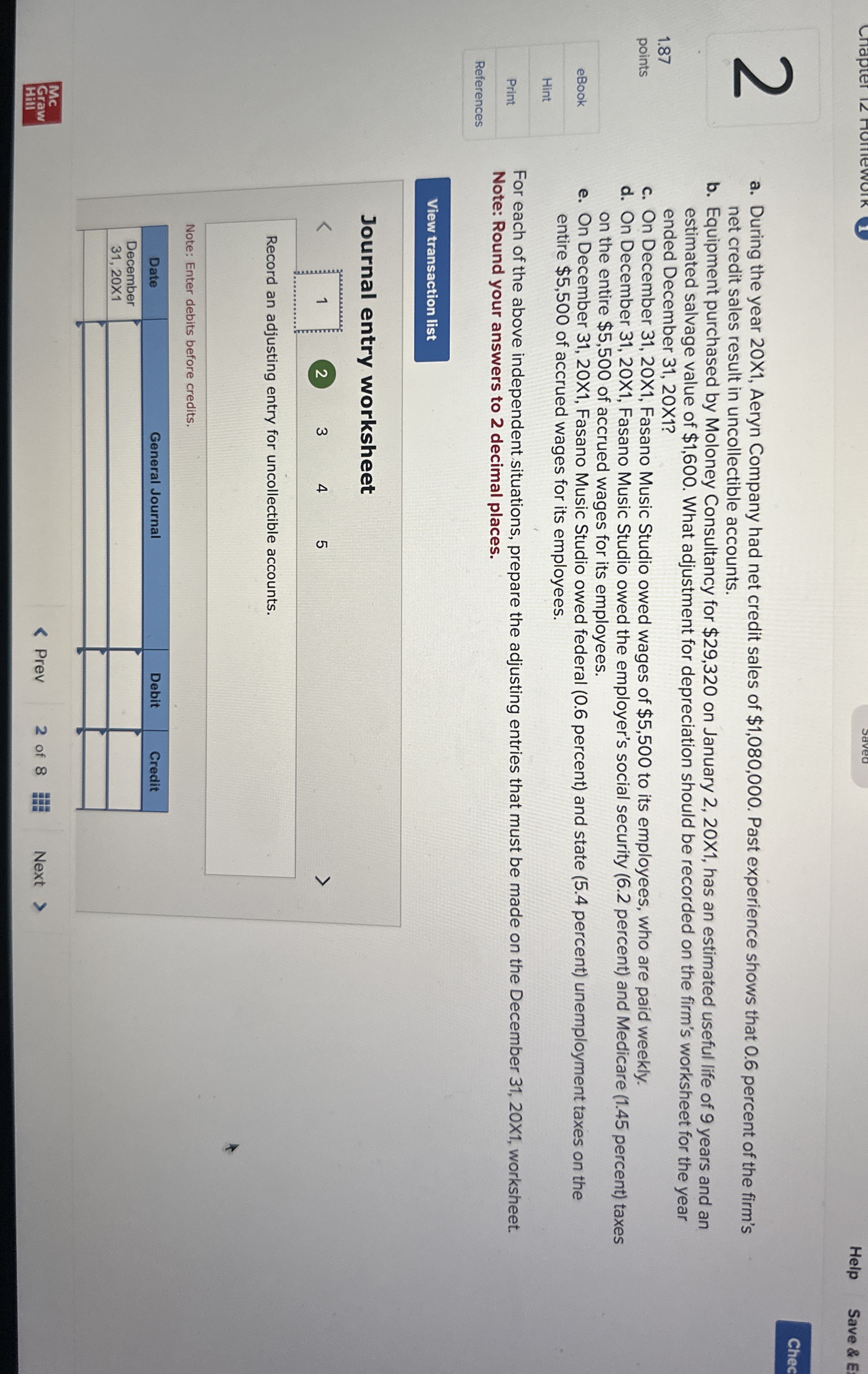  a. During the year 20X1, Aeryn Company had net credit sales