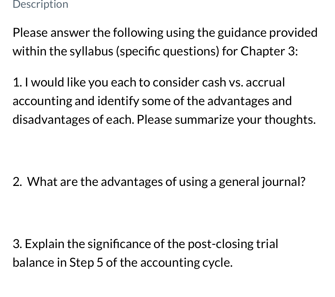  Description Please answer the following using the guidance provided within the