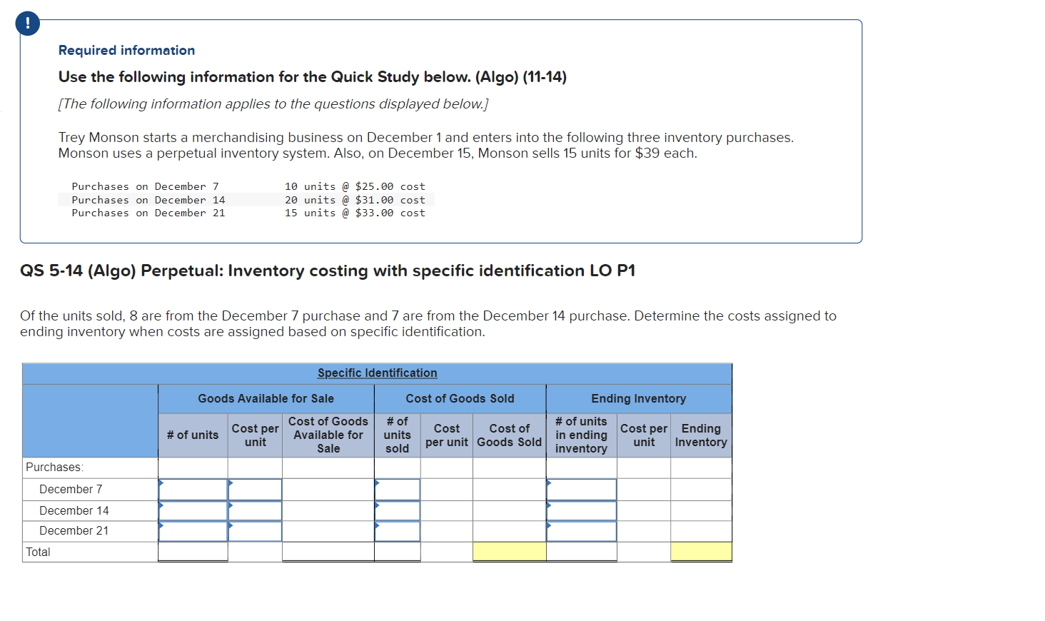  Required information Use the following information for the Quick Study below.