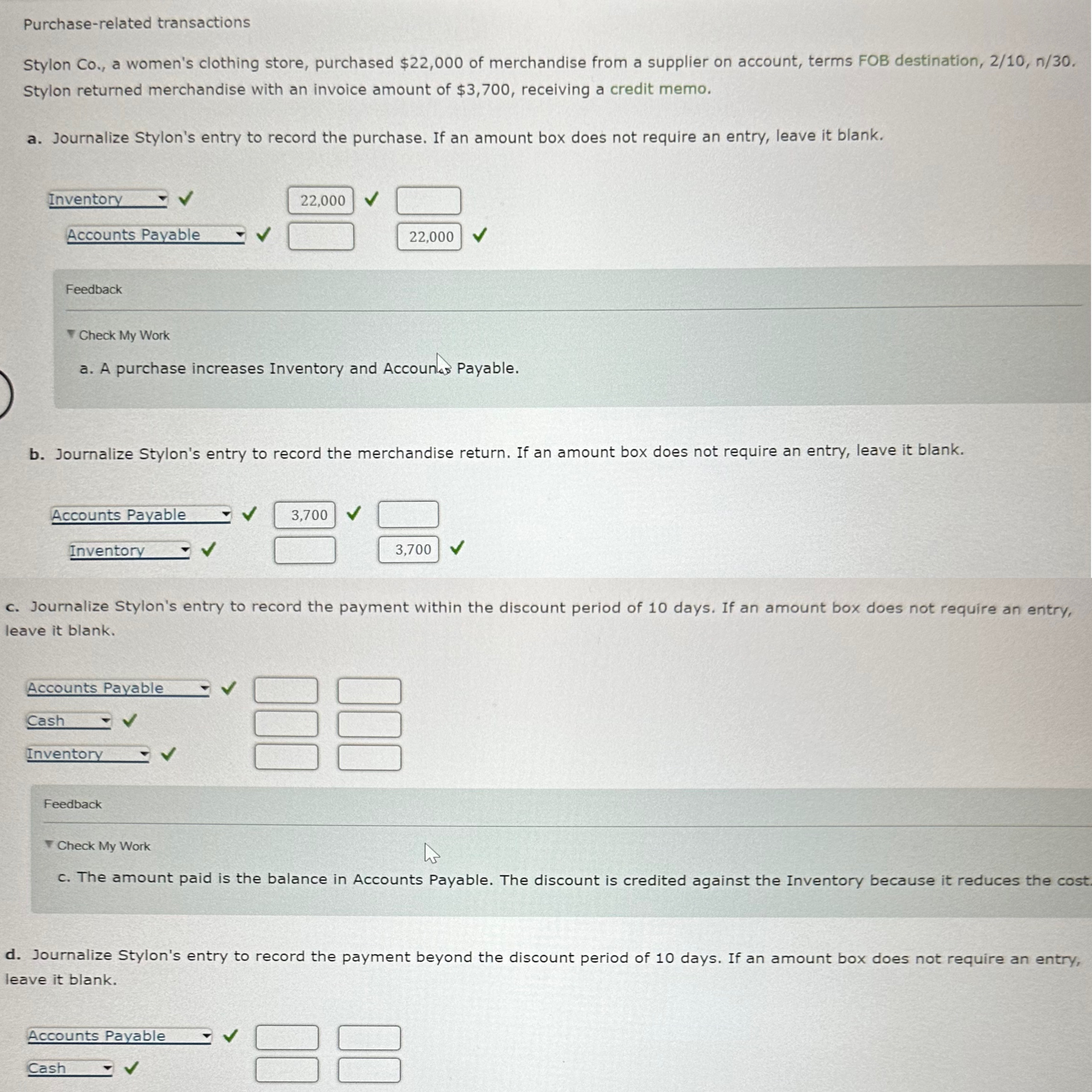  c. Journalize Stylon's entry to record the payment within the discount