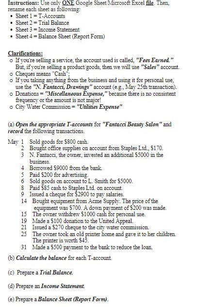  Instructions: Use only ONE Google Sheet Microsoft Excel file. Then, rename