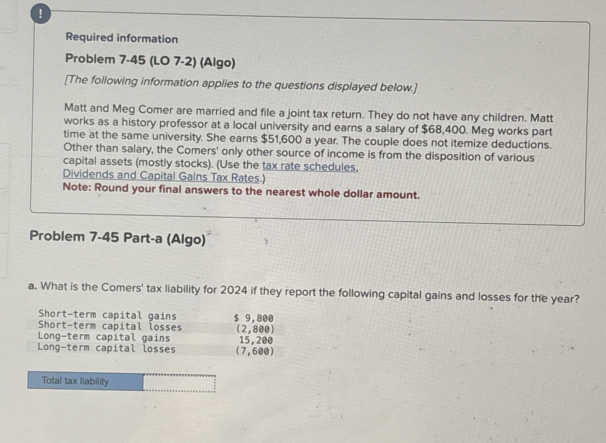  Required information Problem 7-45(LO 7-2)(Algo) [The following information applies to the