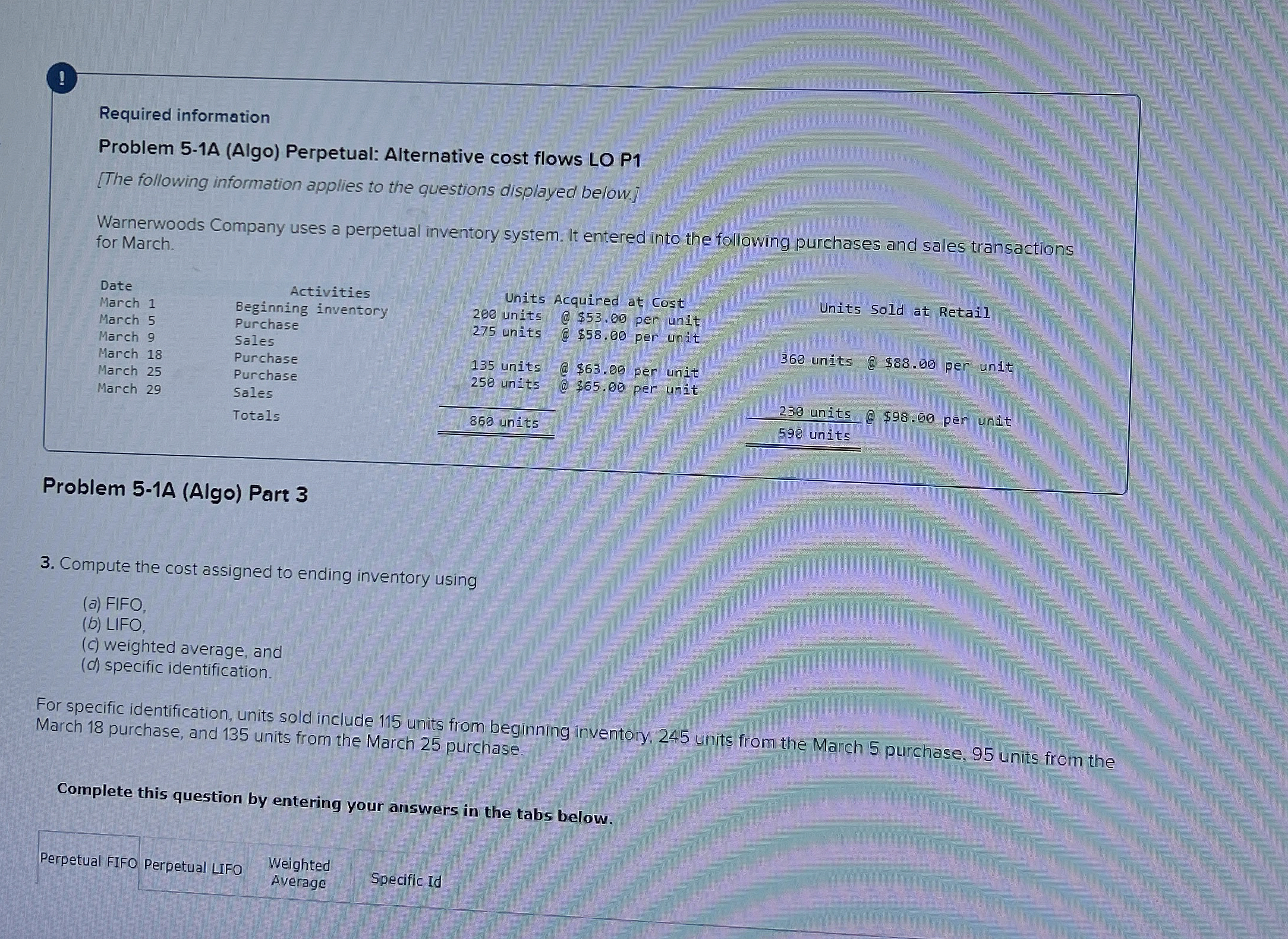  Required information Problem 5-1A (Algo) Perpetual: Alternative cost flows LO P1