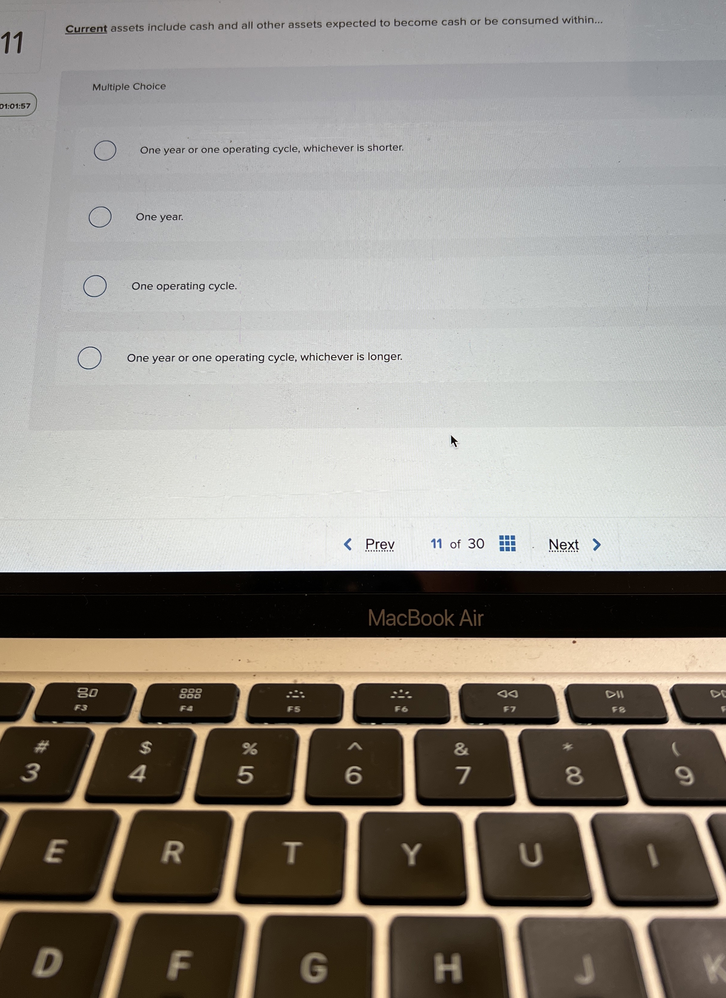  Multiple Choice One year or one operating cycle, whichever is shorter.