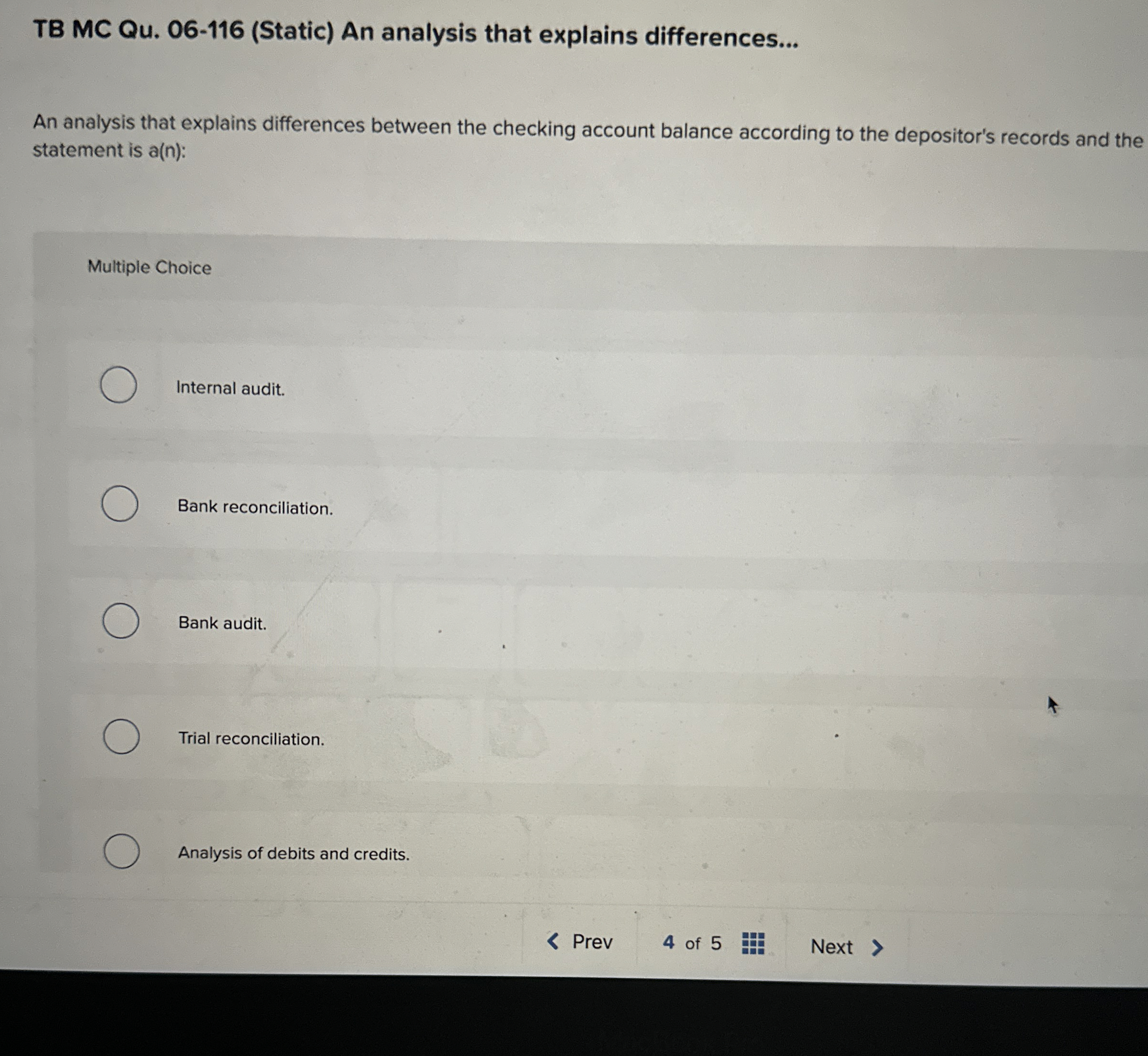  TB MC Qu.06-116(Static) An analysis that explains differences... An analysis that