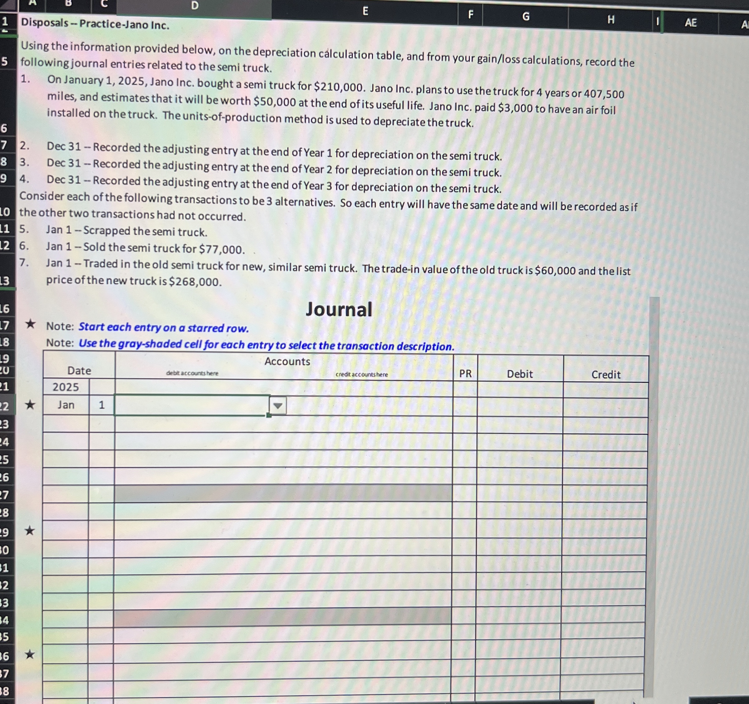  Disposals --Practice-Jano Inc. Using the information provided below, on the depreciation
