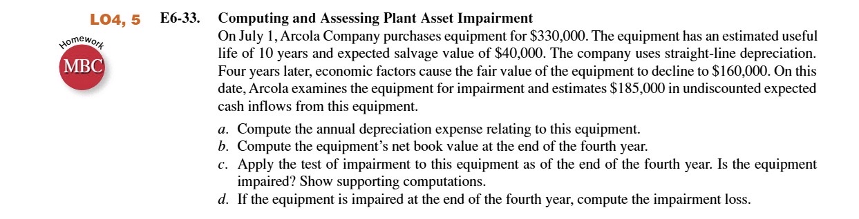  Comput anwers in an excel sheet L04,5 E6-33. Computing and Assessing