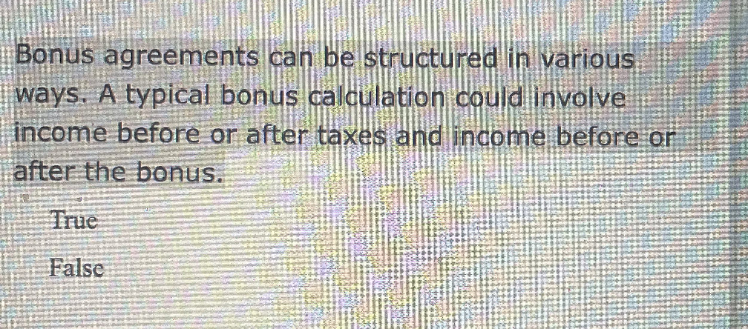  Bonus agreements can be structured in various ways. A typical bonus
