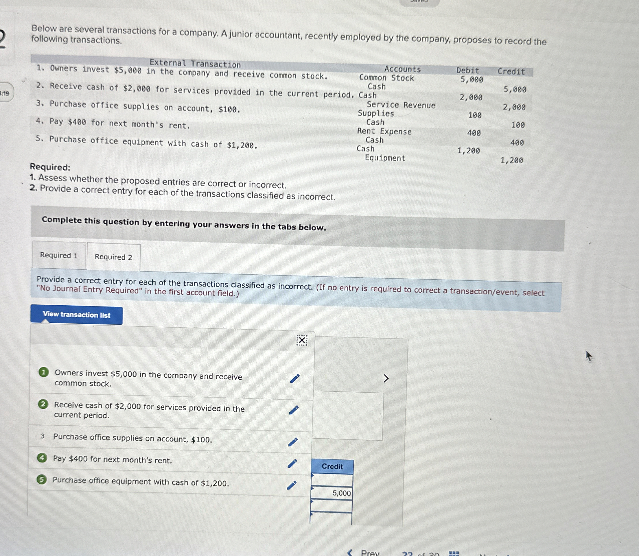  PLEASE ANSWER 1-5 on the transactions for tje journal entry!! Below