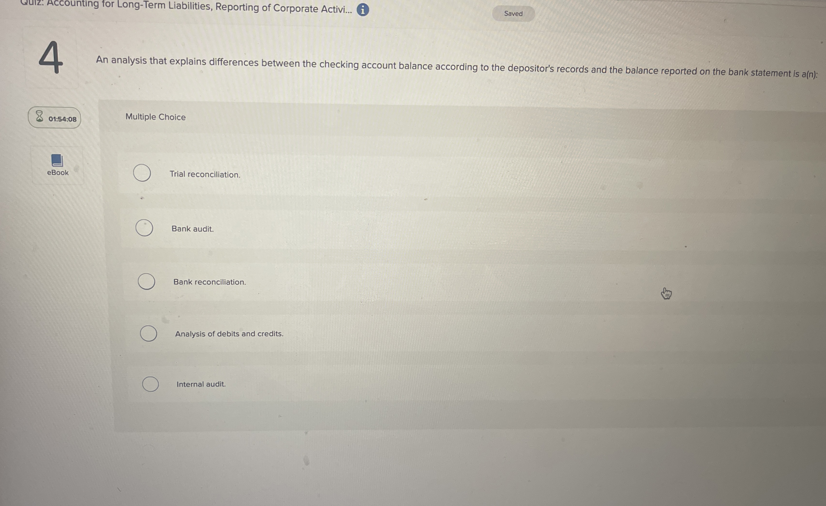  4 An analysis that explains differences between the checking account balance